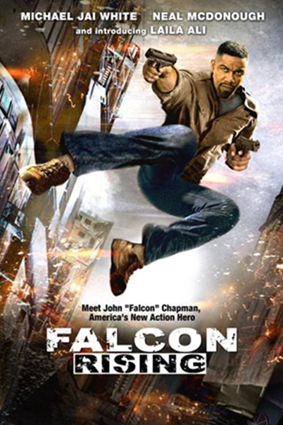 افلام اكشن يجب مشاهدتها هذا الأسبوع... "Falcon Rising"